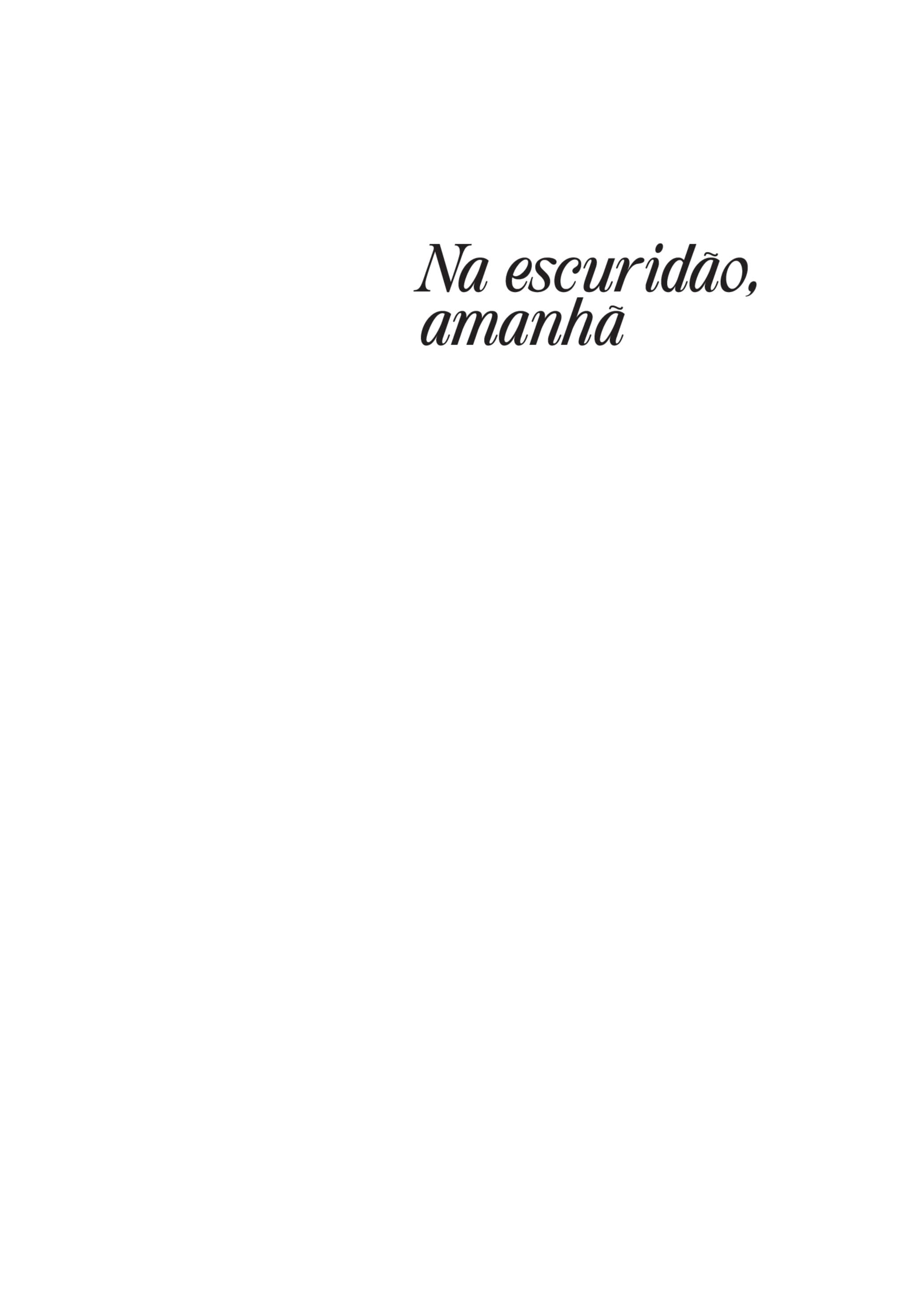 Capa de Na Escuridão, Amanhã