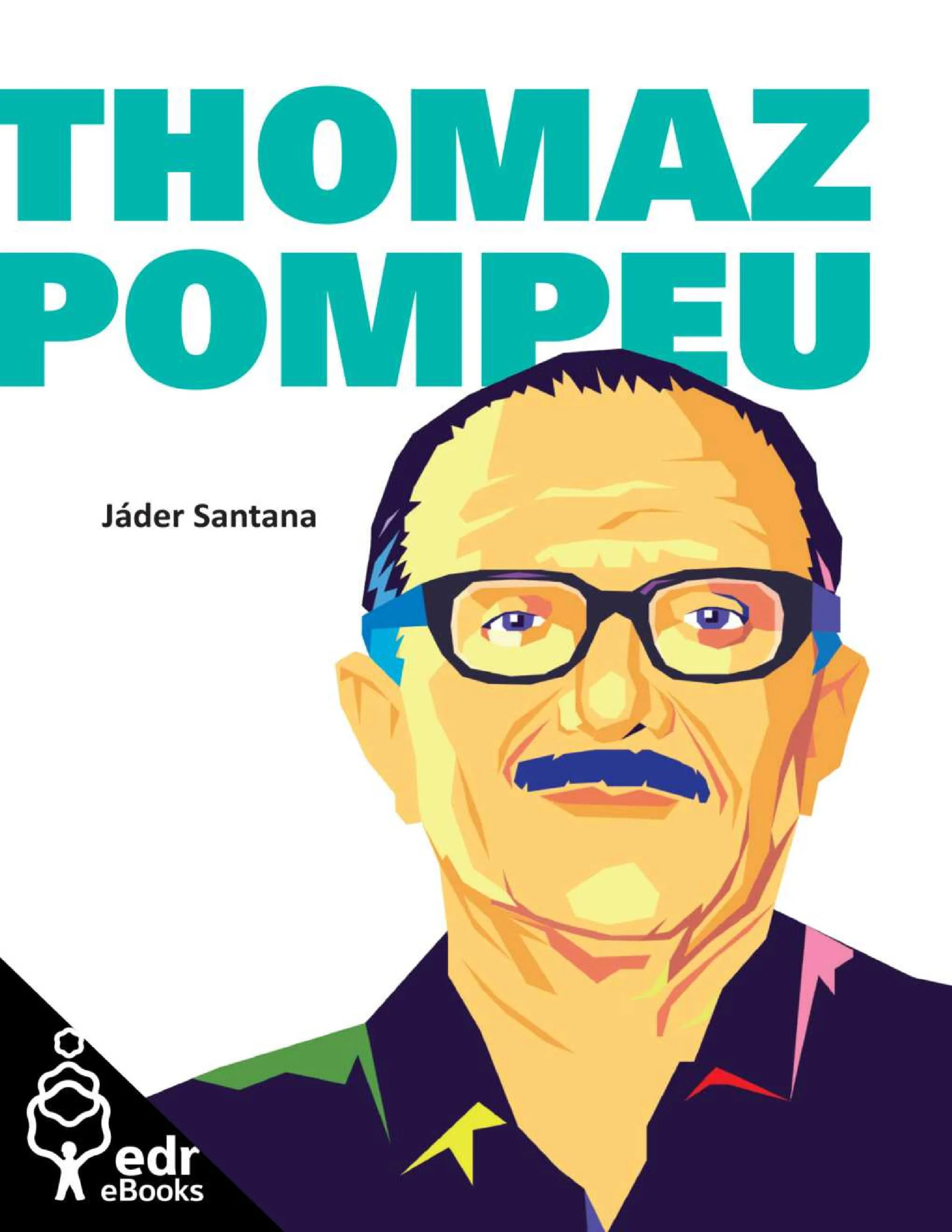 Capa de Thomaz Pompeu: Coleção Terra Bárbara
