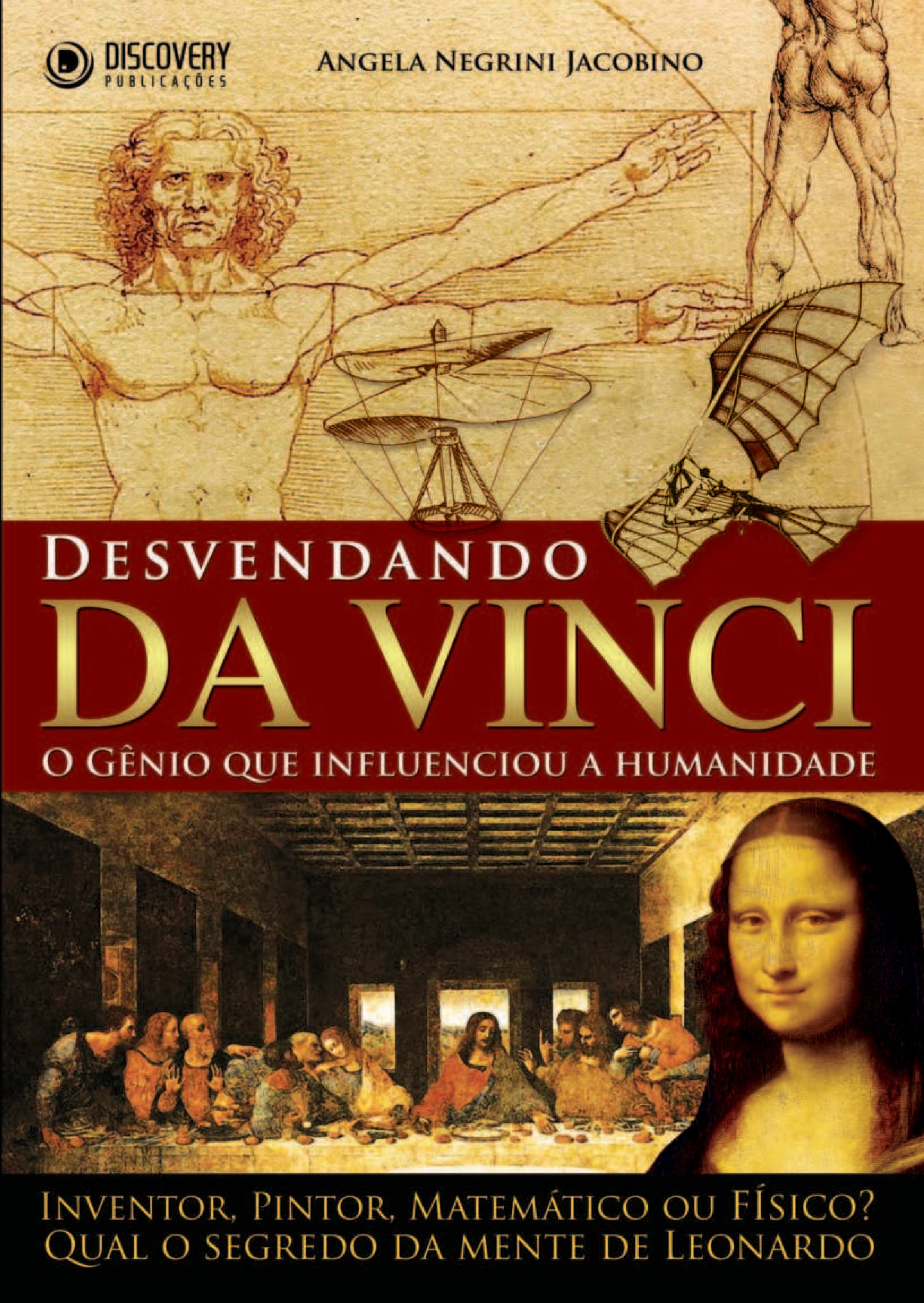 Capa de Desvendando Da Vinci - O Gênio Que Influenciou a Humanidade