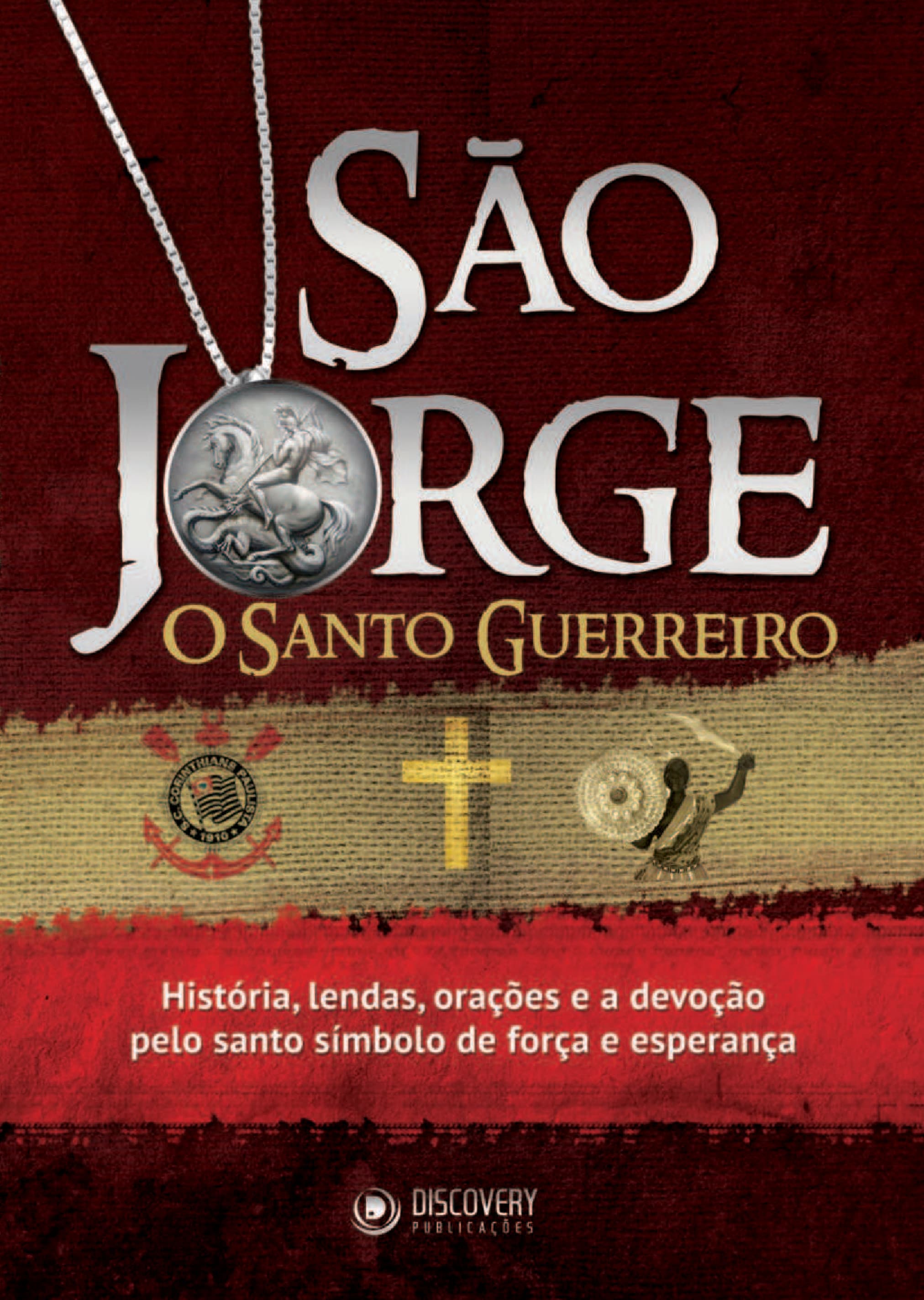 Capa de São Jorge: O Santo Guerreiro