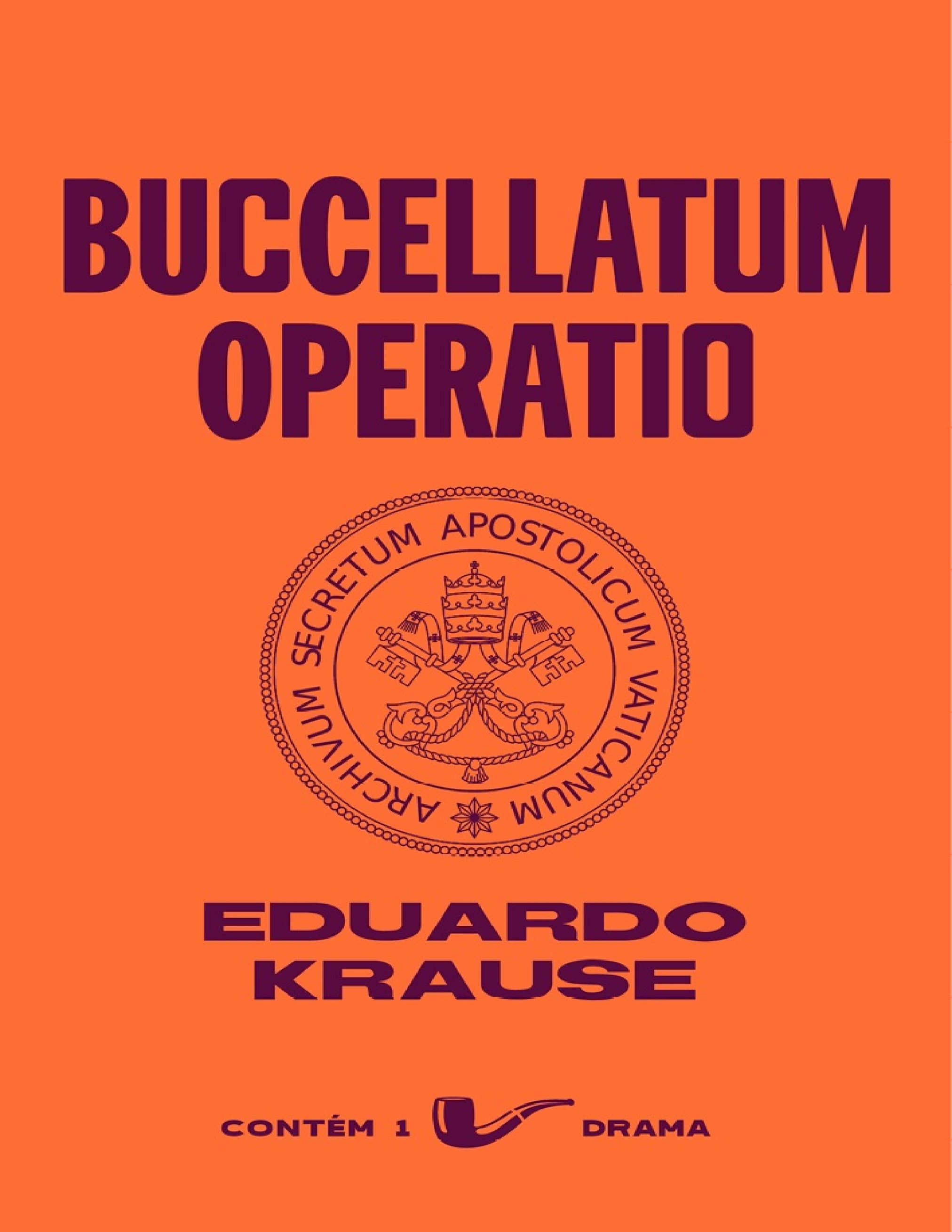 Capa de Coleção Contém um drama: Operatio Buccellatum