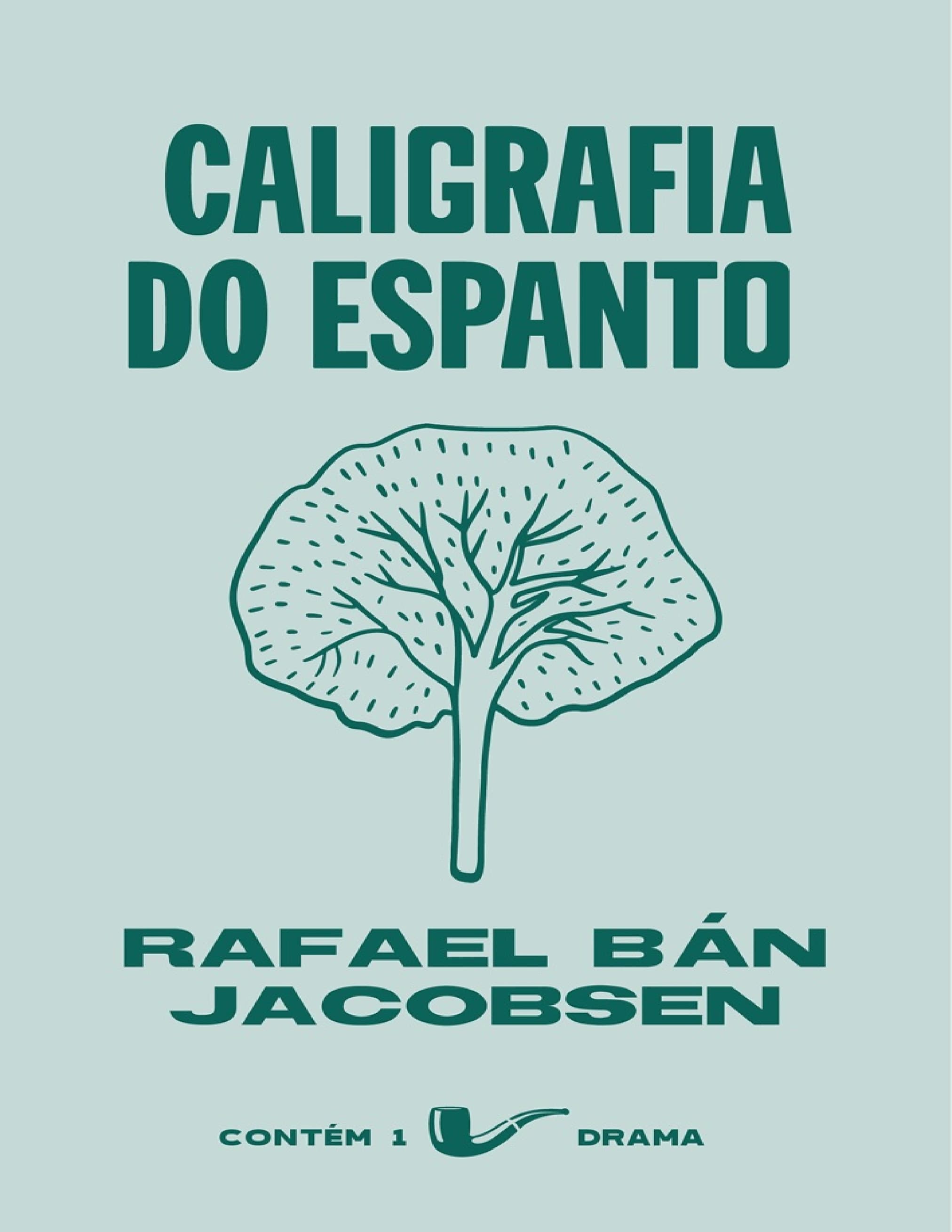 Capa de Coleção Contém um drama: Caligrafia do Espanto
