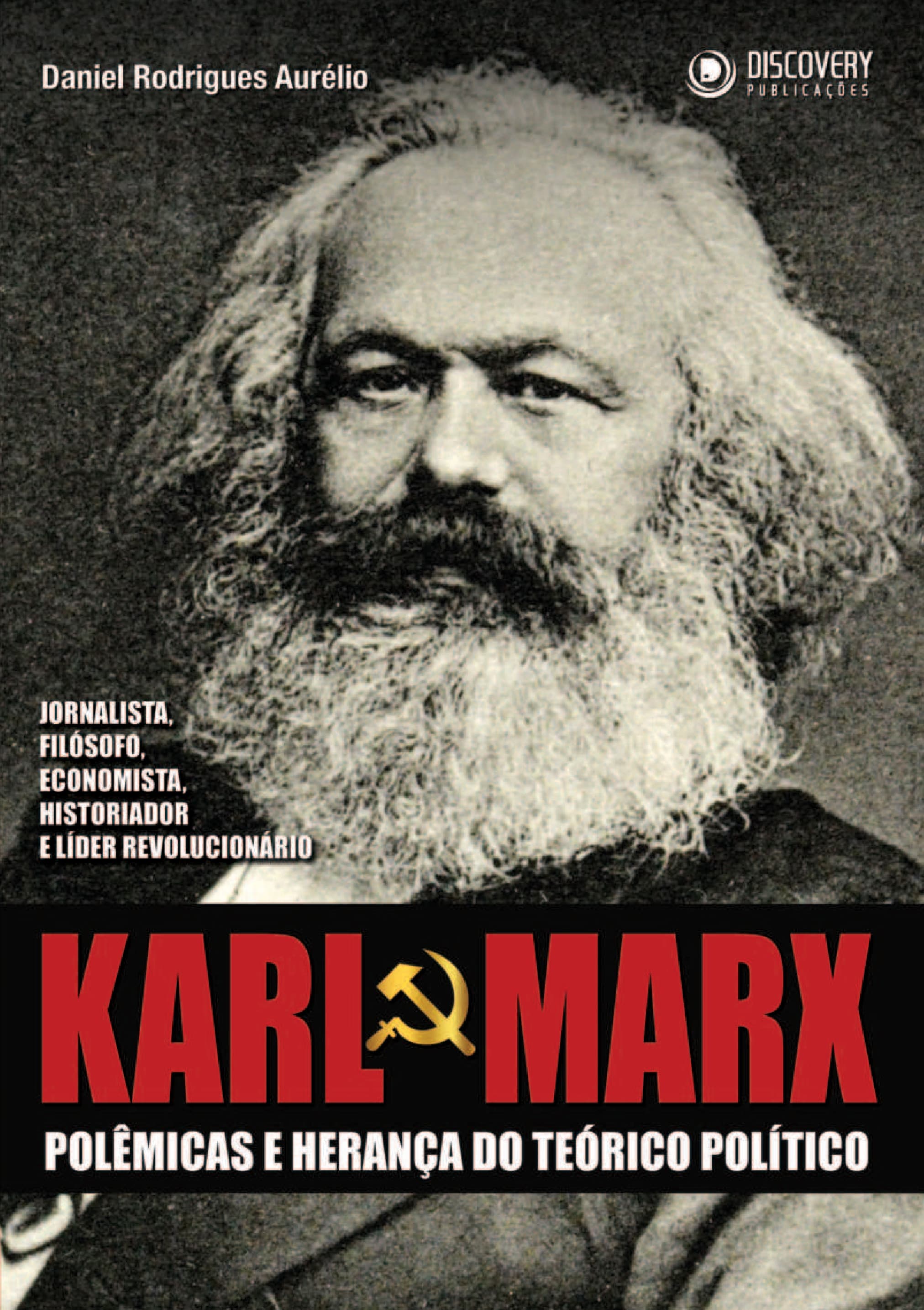 Capa de Karl Marx: Polêmicas e Herança do Teórico Político